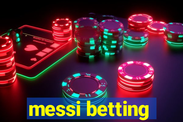 messi betting