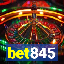 bet845