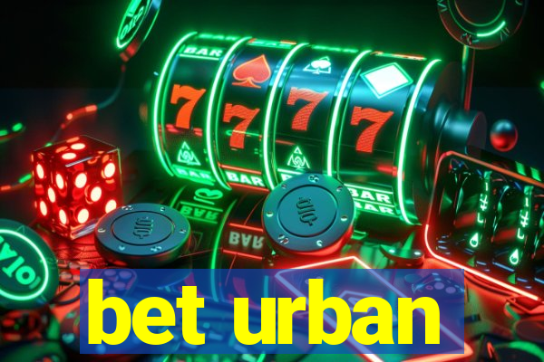 bet urban