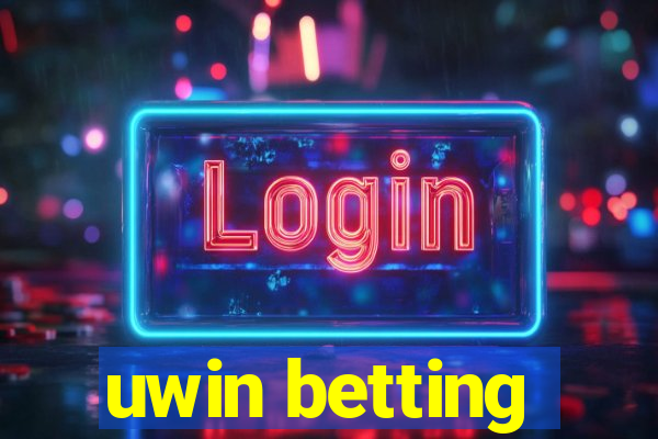 uwin betting