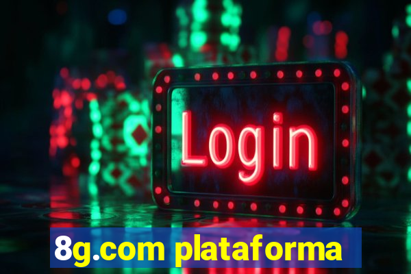 8g.com plataforma