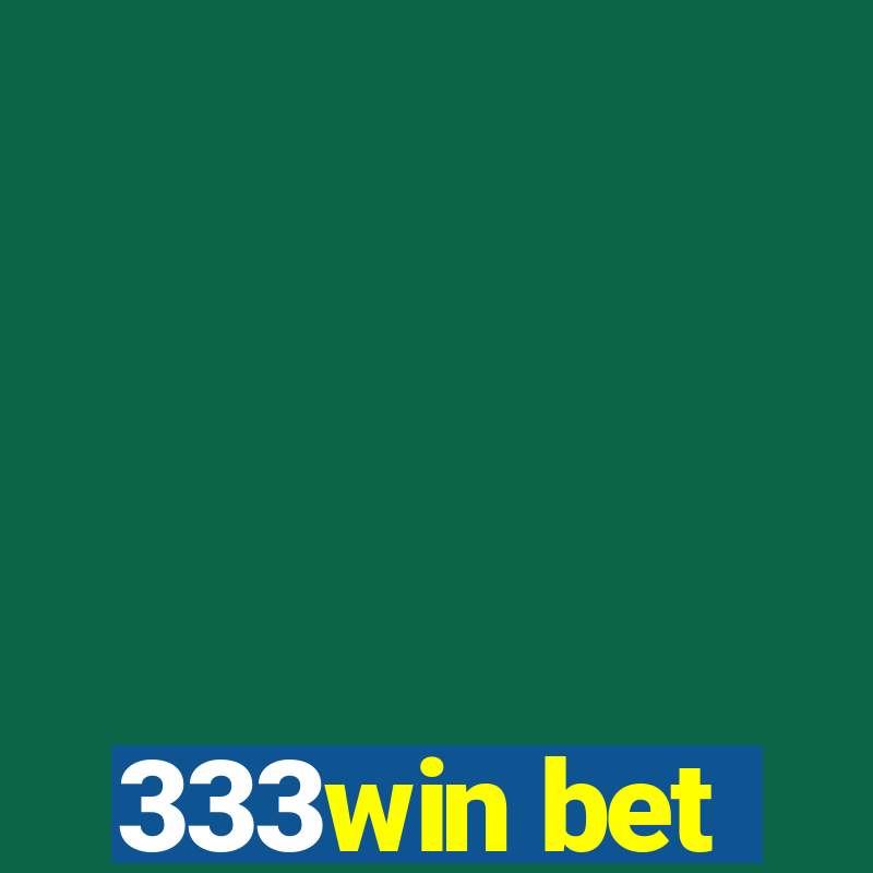 333win bet