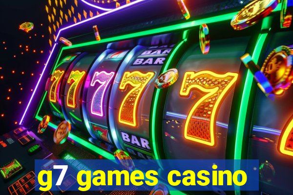 g7 games casino