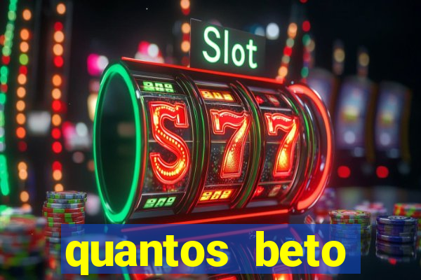 quantos beto carrero tem no brasil