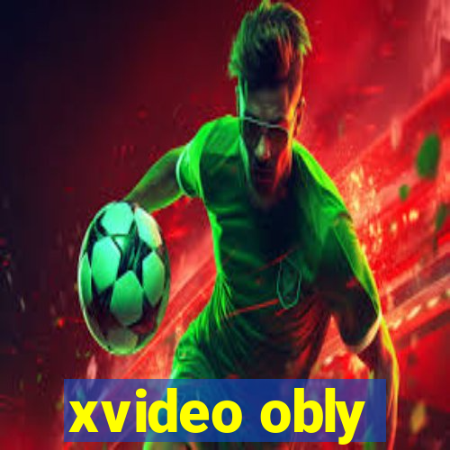 xvideo obly