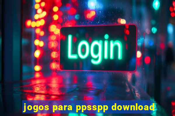 jogos para ppsspp download