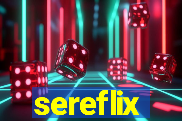 sereflix