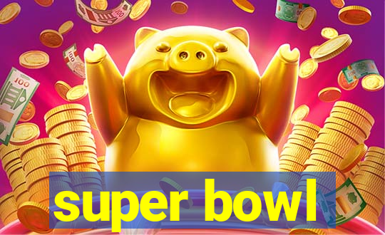 super bowl