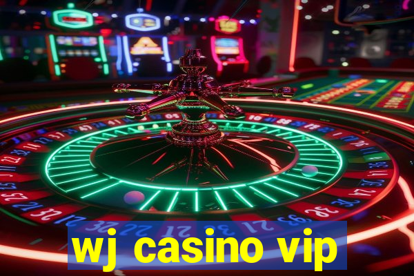 wj casino vip