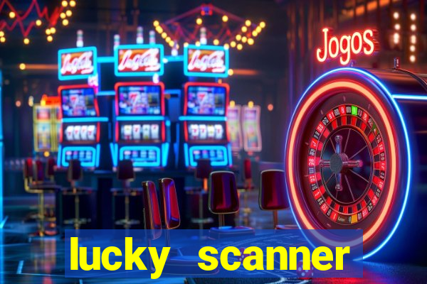 lucky scanner leitor da sorte