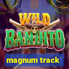 magnum track