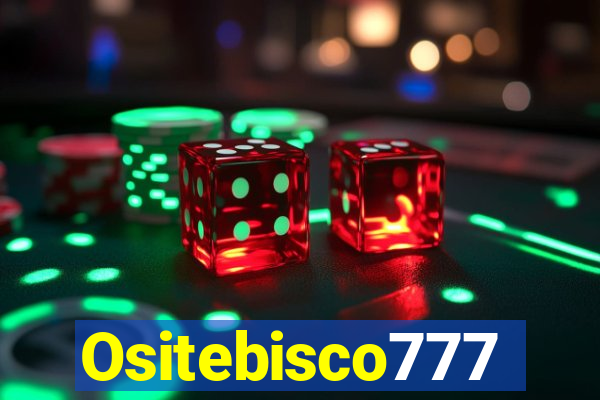 Ositebisco777