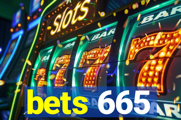 bets 665