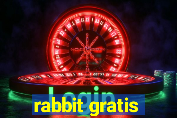 rabbit gratis