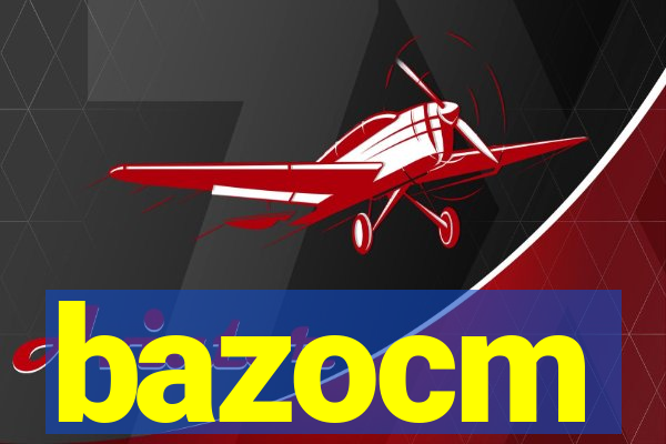 bazocm