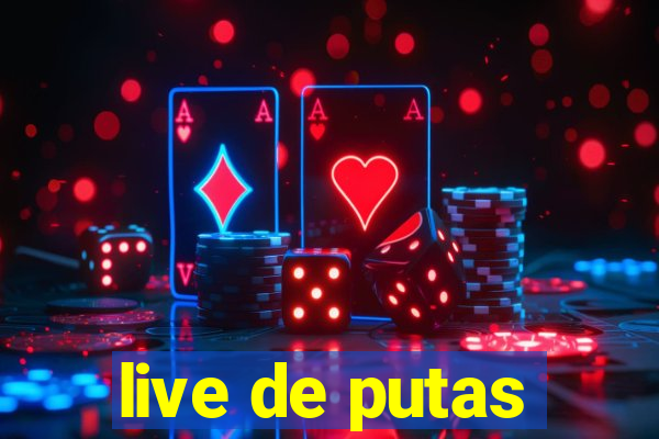 live de putas