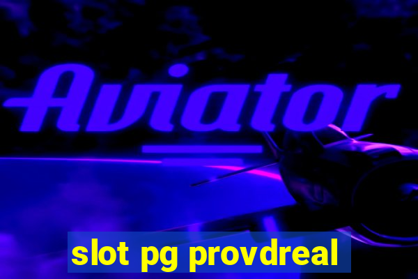 slot pg provdreal