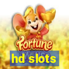 hd slots