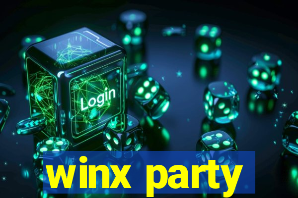 winx party