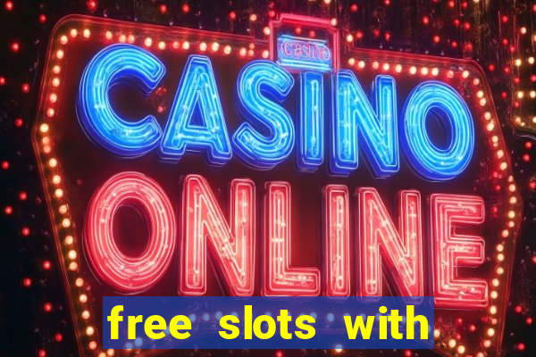 free slots with bonus spins