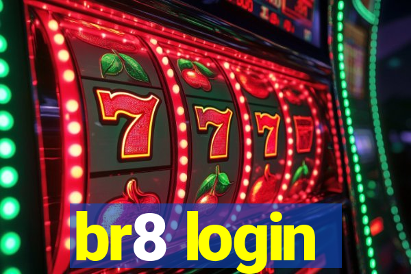 br8 login