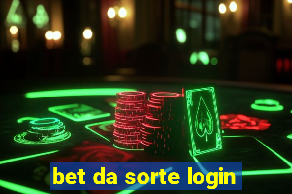 bet da sorte login