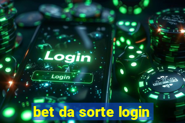 bet da sorte login