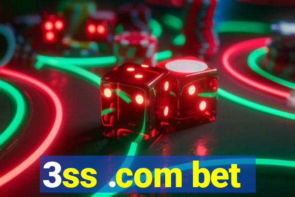 3ss .com bet