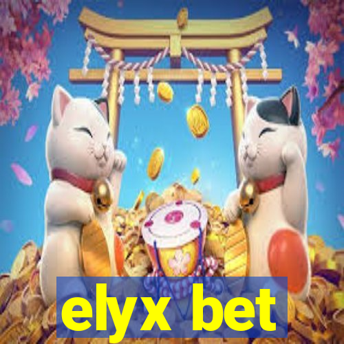 elyx bet