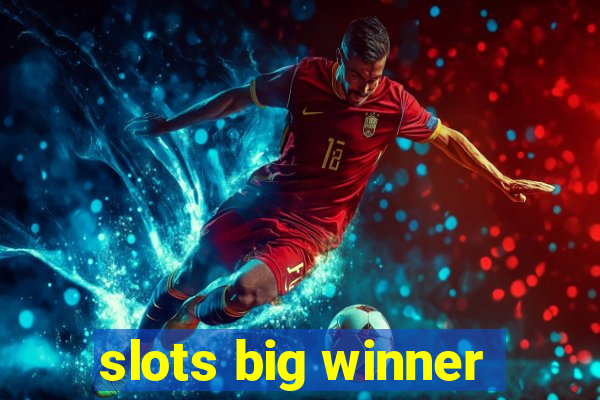 slots big winner