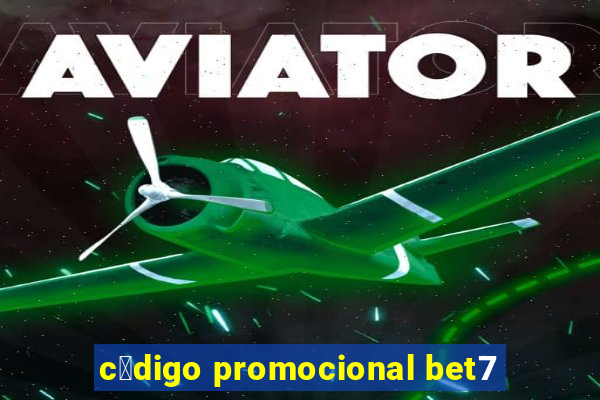 c贸digo promocional bet7