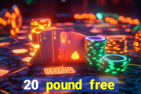 20 pound free bingo no deposit