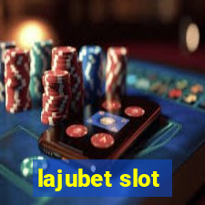 lajubet slot