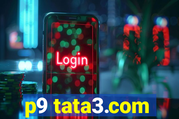 p9 tata3.com