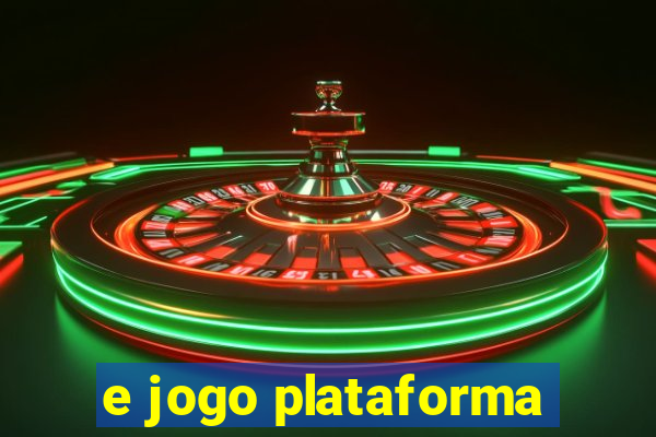 e jogo plataforma