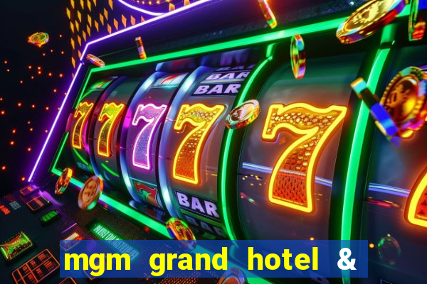 mgm grand hotel & casino address