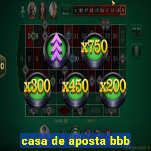 casa de aposta bbb