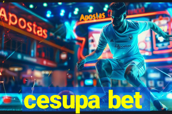 cesupa bet