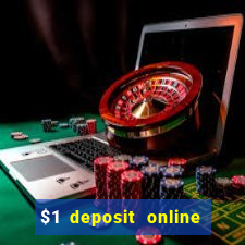 $1 deposit online casino usa