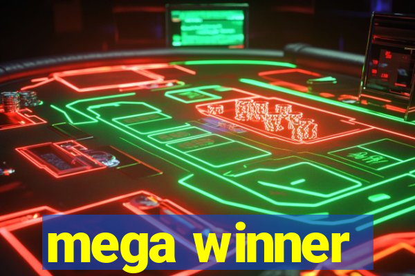 mega winner