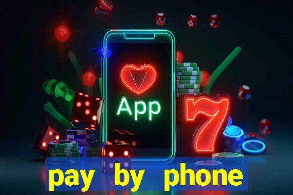 pay by phone casino not boku