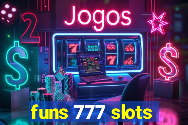 funs 777 slots