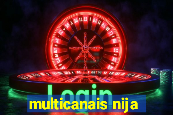 multicanais nija