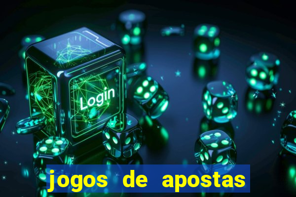 jogos de apostas online casino