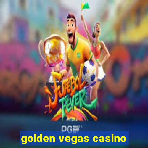 golden vegas casino