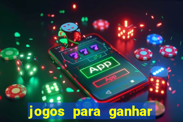 jogos para ganhar dinheiro sem deposito