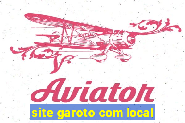 site garoto com local