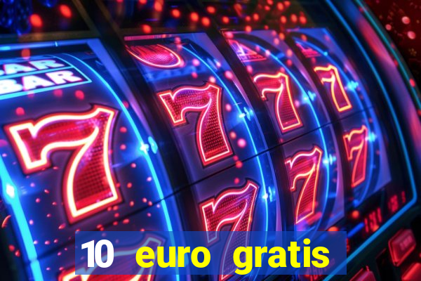 10 euro gratis betsson casino ohne einzahlung