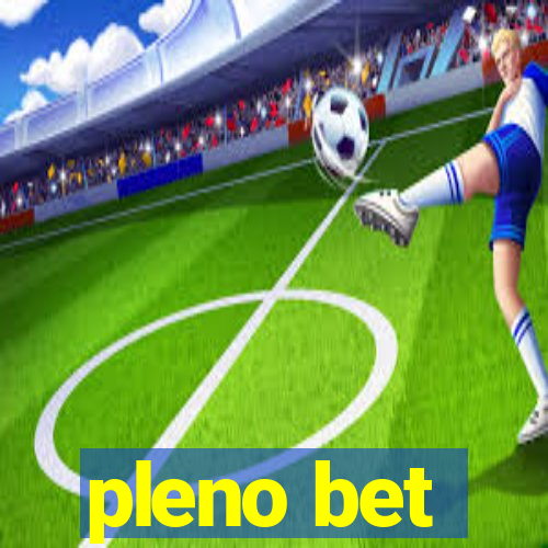 pleno bet