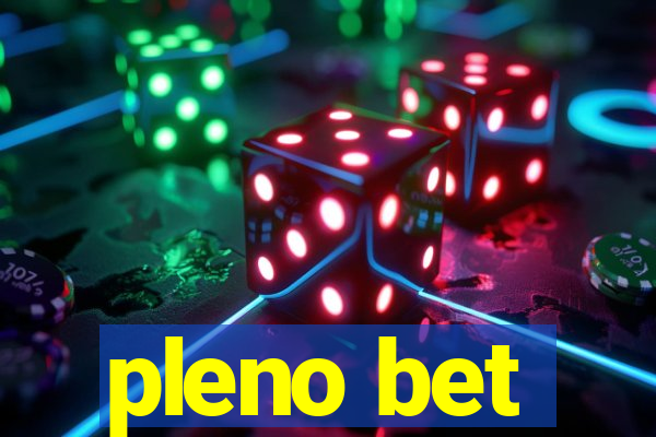 pleno bet